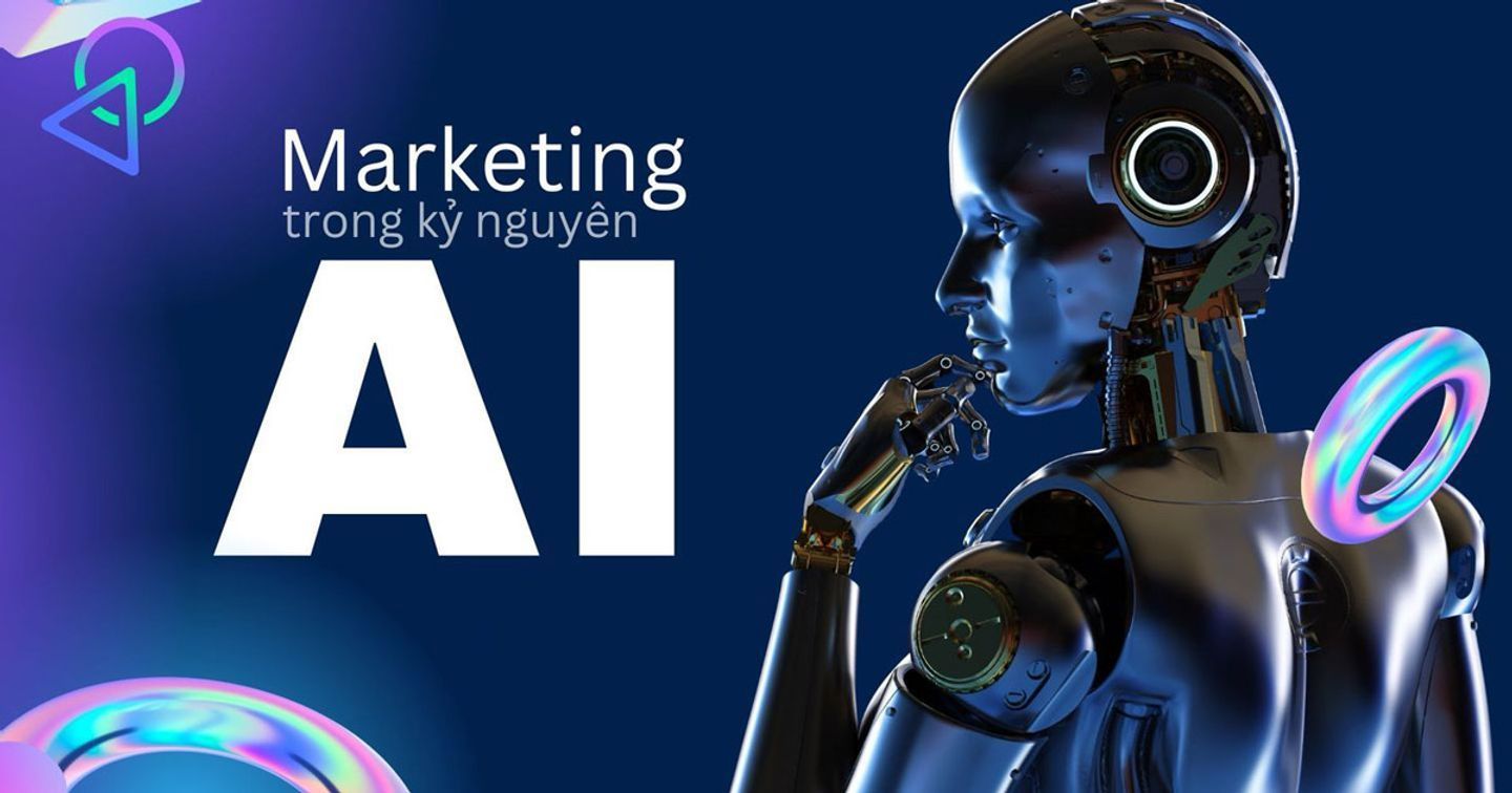 AI Marketing là gì? Cơ hội và thách thức